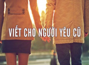 Có nên chúc mừng sinh nhật người yêu cũ ?	Những câu chúc mừng sinh nhật người yêu cũ